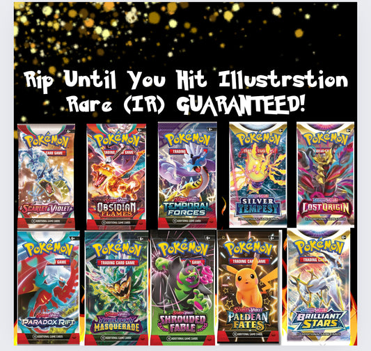 RTYH Rip Until You Hit Illustration Rare Guaranteed!